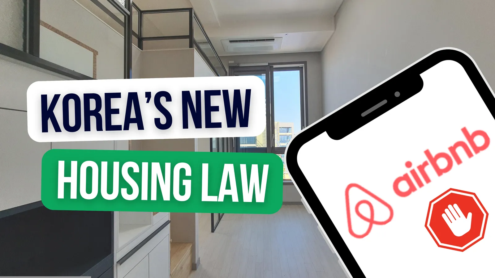 Nắm bắt luật nhà ở mới của Hàn Quốc: Tại sao chỗ ở Airbnb của bạn có thể không còn khả dụng nữa.