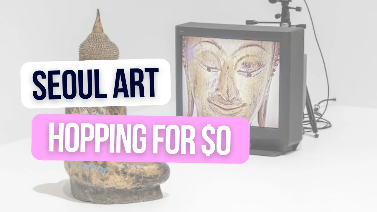 Hết tiền nhưng vẫn sành điệu? 🎨 3 triển lãm nghệ thuật MIỄN PHÍ hàng đầu tại Seoul bạn nhất định phải xem trong tháng Tư này!