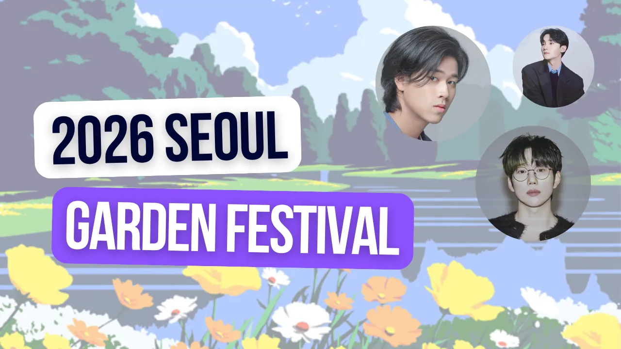 Các buổi hòa nhạc MIỄN PHÍ tại Rừng Seoul?! 🌳 Hãy đến xem 10cm, MeloMance và nhiều nghệ sĩ khác tại Lễ hội Vườn Seoul 2026!